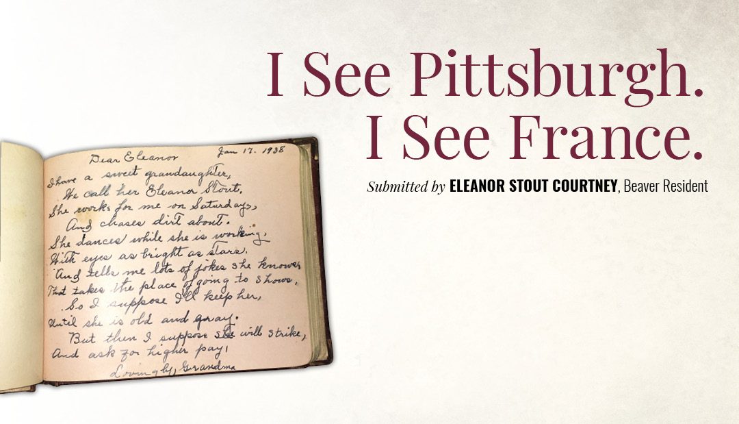 I See Pittsburgh. I See France.