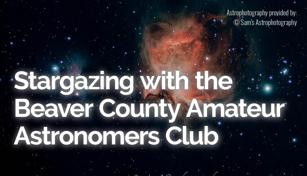 Stargazing with the Beaver County Amateur Astronomers Club