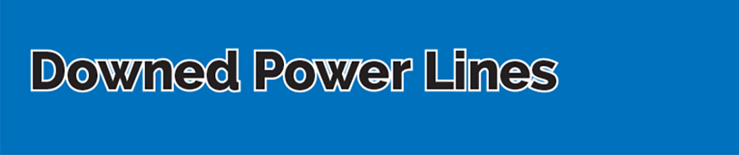 Downed Power Lines