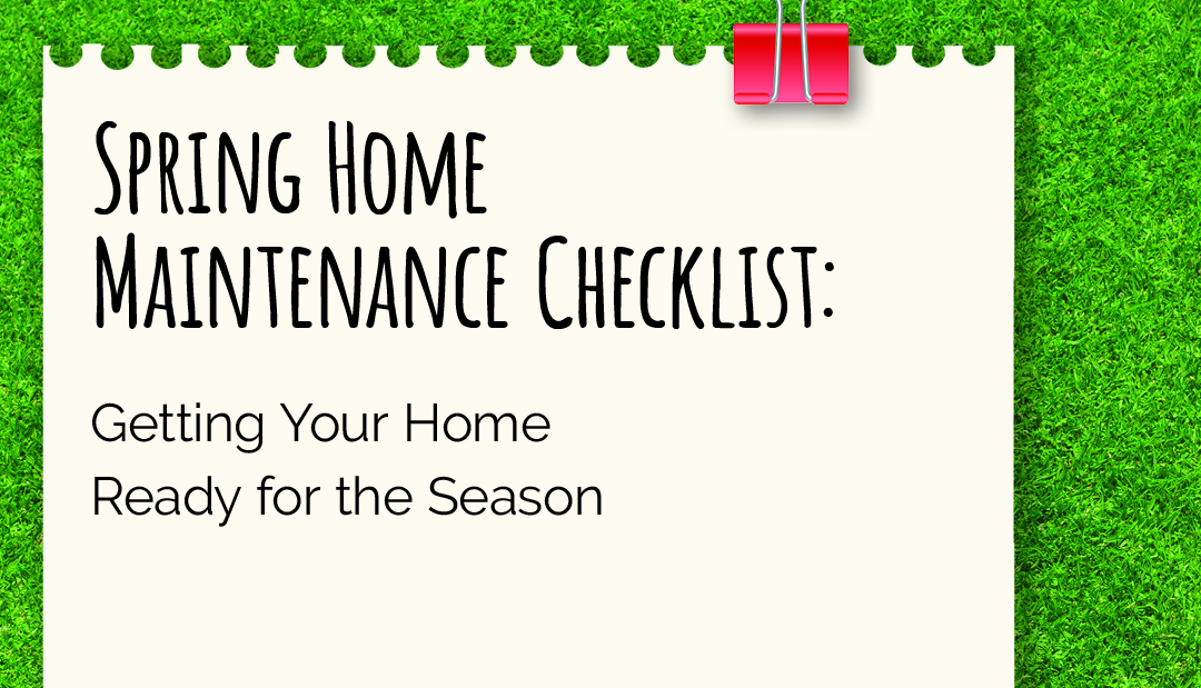 Spring Home Maintenance Checklist